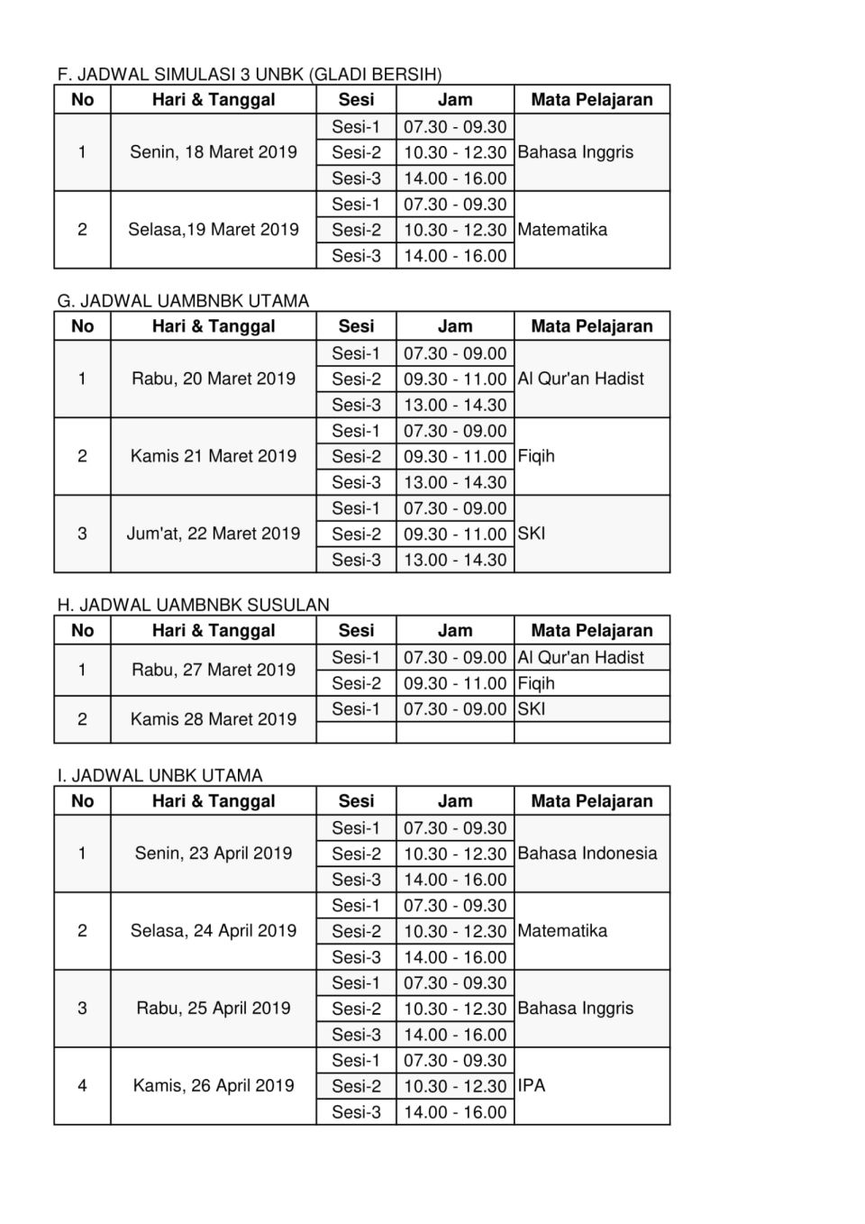 Lampiran gambar: JADWAL PELAKSANAAN UJIAN AKHIR TAHUN KELAS 9 TP 2018/2019